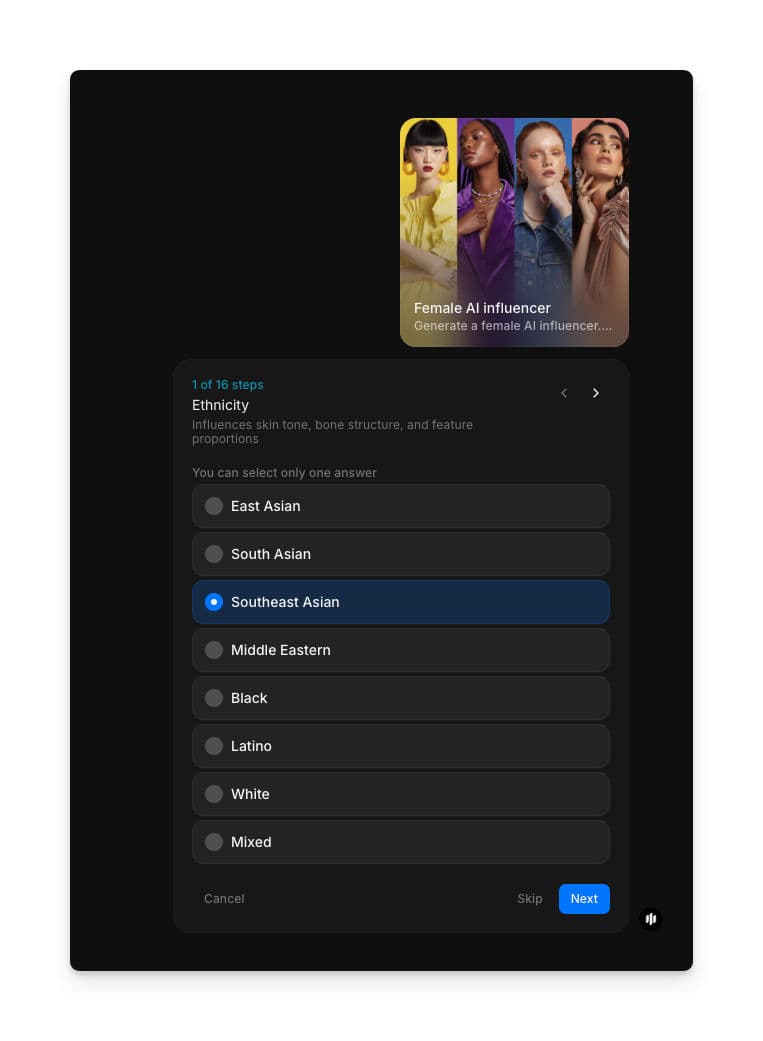 Female AI influencer workflow step 1 showing Ethnicity selection with radio buttons for East Asian, South Asian, Southeast Asian, Middle Eastern, Black, Latino, White, and Mixed