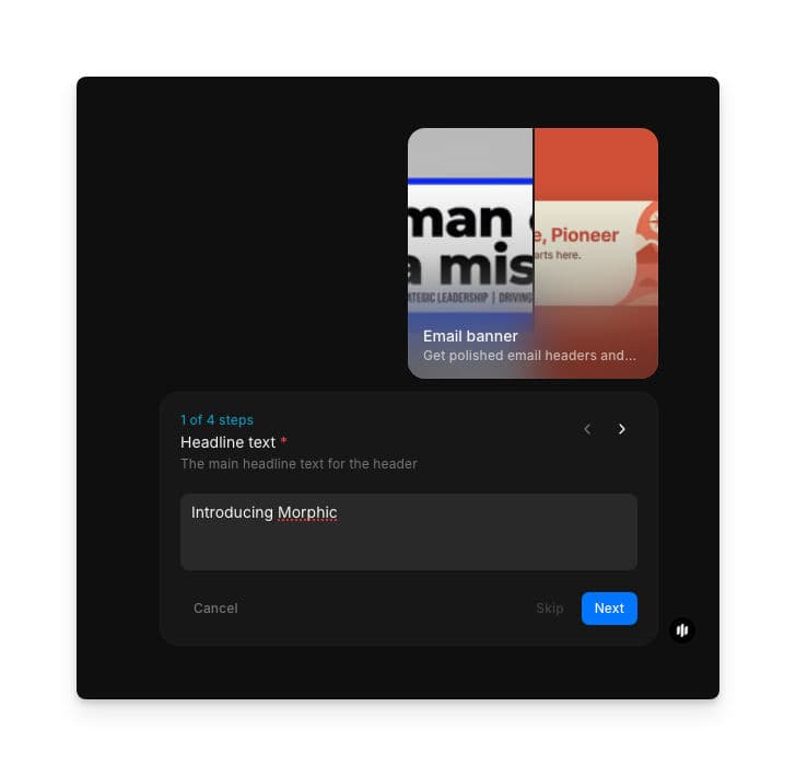 Email banner workflow step 1 showing the Headline text field with 'Introducing Morphic' entered