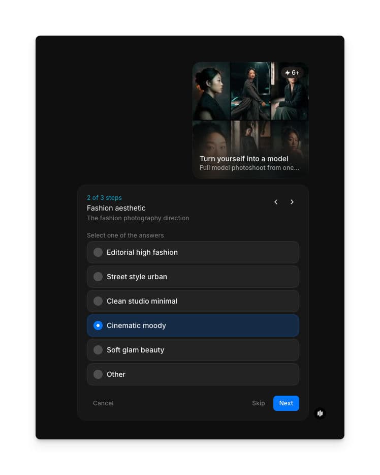 Fashion aesthetic selection screen with Editorial high fashion, Street style urban, Clean studio minimal, Cinematic moody, Soft glam beauty, and Other options