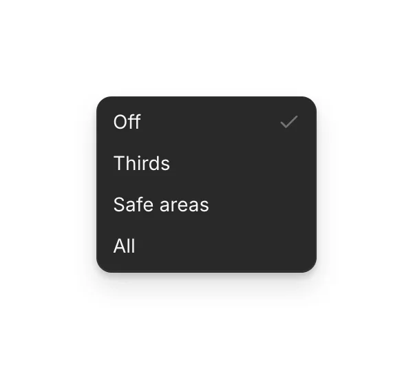 The Guides menu with Off, Thirds, Safe areas and All