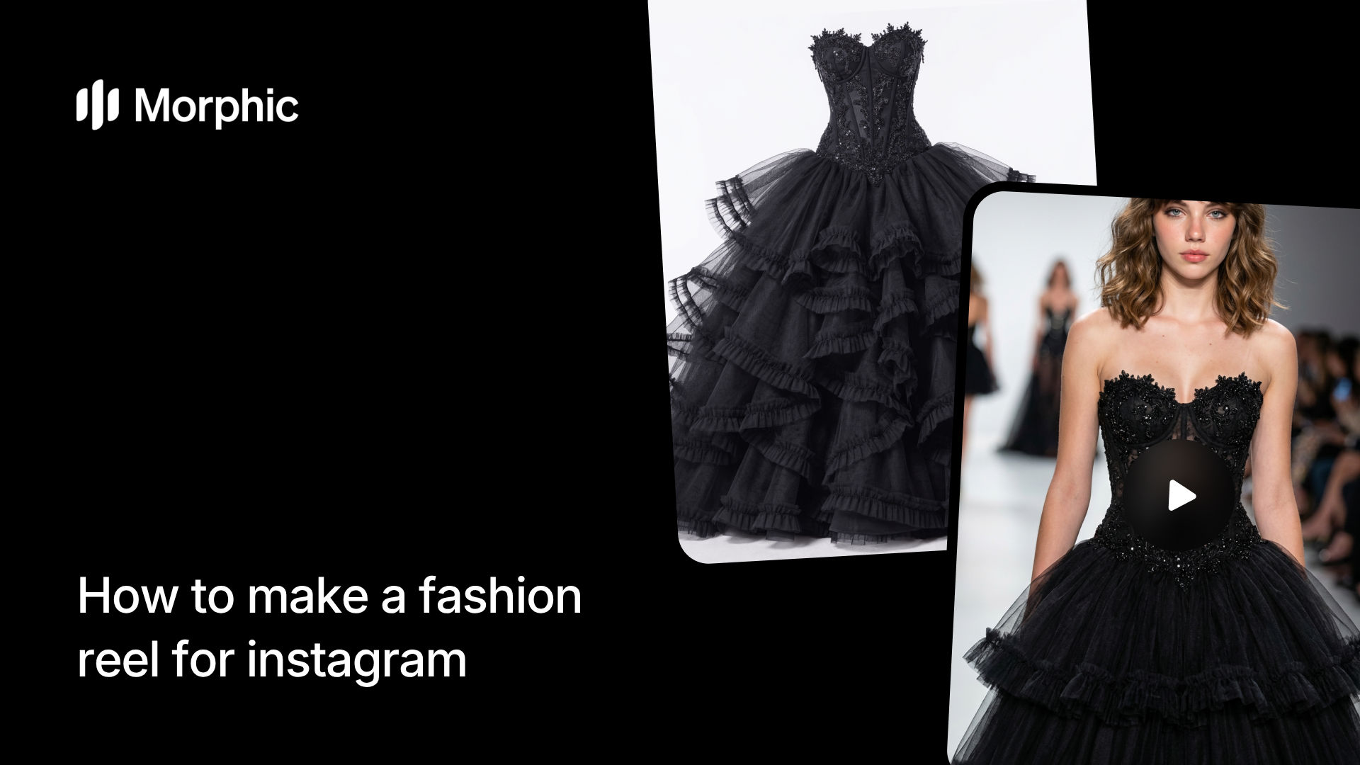 How to make a fashion reel for Instagram